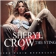 Sheryl Crow - The Sting